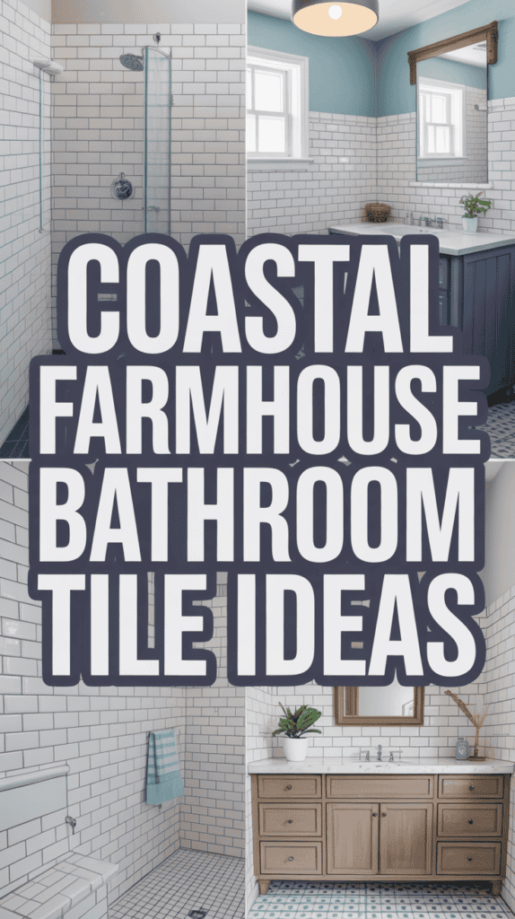 Collage of bathrooms featuring coastal farmhouse tile designs with subway tiles, wood accents, and decorative mirrors.