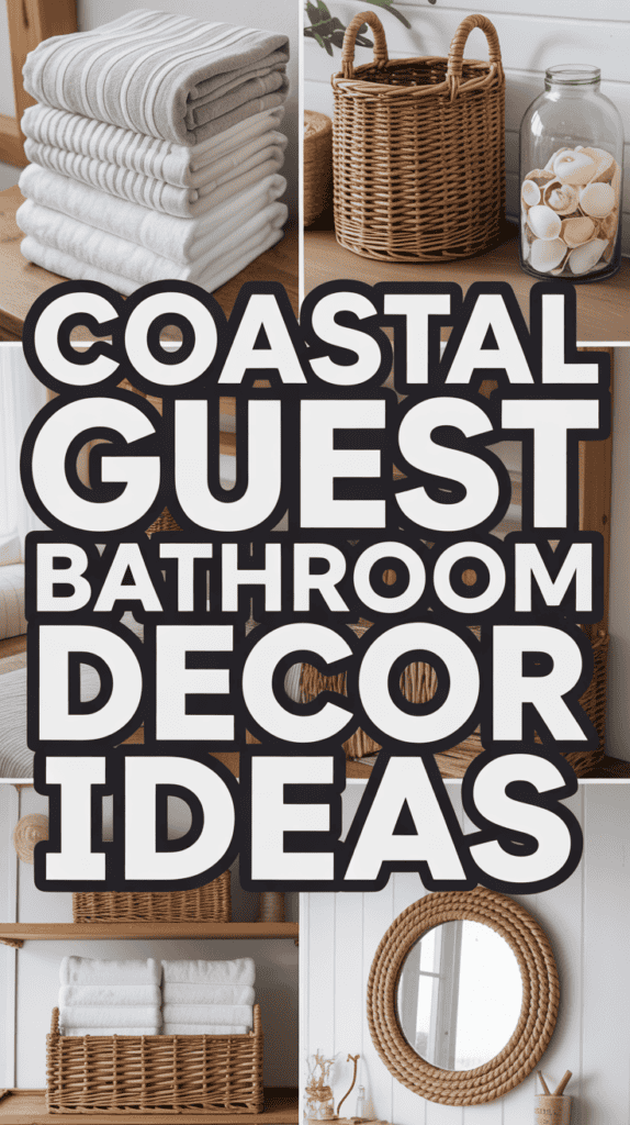 Collage of coastal bathroom decor, featuring stacked towels, wicker baskets, shells in a jar, and a rope-framed mirror.