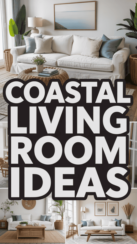 Collage of coastal living room designs featuring white sofas, plants, wicker baskets, and large windows.